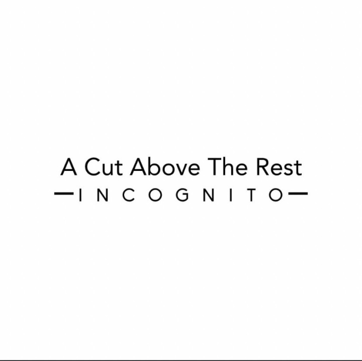 Visit the A CUT ABOVE THE REST -INCOGNITO- Store